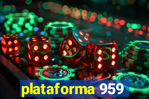 plataforma 959